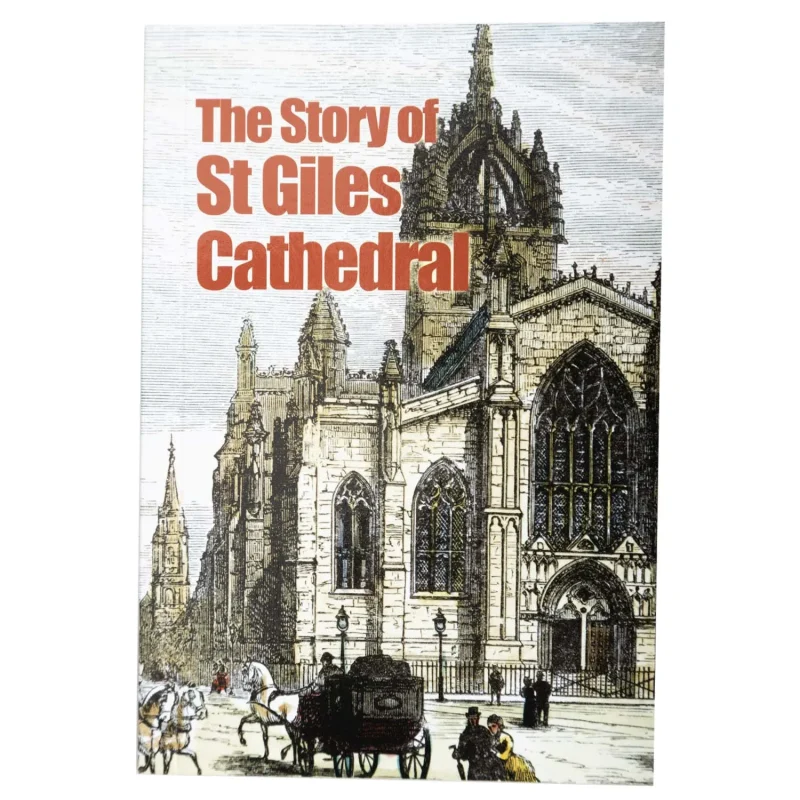 discover st giles cathedral a historical journey